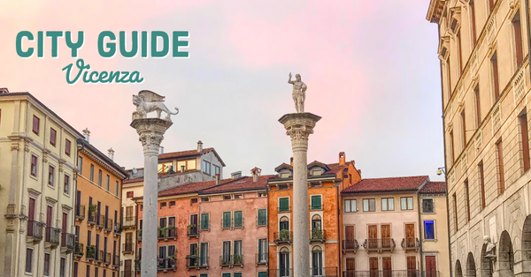 Garance & Marion a Vicenza: City guide